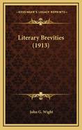 Literary Brevities (1913)