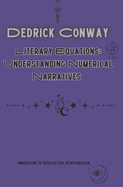 Literary Equations: Understanding Numerical Narratives