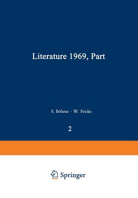 Literature 1969, Part 2 - Bhme, Siegfried, and Fricke, Walter, and Gntzel-Lingner, Ulrich