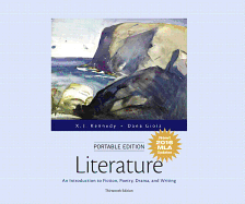 Literature: An Introduction to Fiction, Poetry, Drama, and Writing, Portable Edition