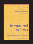Literature and Its Times: Profiles of 300 Notable Literary Works & the Historical Events That Influenced Them - Supplement