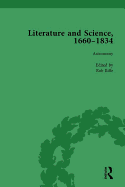 Literature and Science, 1660-1834, Part II Vol 6