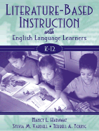 Literature-Based Instruction with English Language Learners, K-12