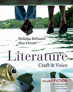 Literature: Craft & Voice: Volume 1: Fiction