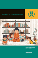 Literature for Little Bodhisattvas: Making Buddhist Families in Modern Taiwan