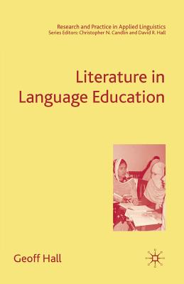 Literature in Language Education - Hall, G