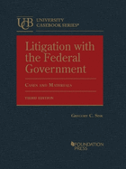 Litigation with the Federal Government