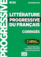 Litterature progressive du francais - Niveau intermediaire (B1/B2) - Corriges