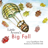 Little Acorn's Big Fall