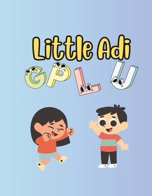 Little Adi: Alphabet and numbers - Gulati, Adi