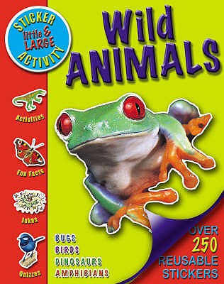 Little and Large Sticker Activity - Wild Animals - Gallagher, Belinda (Editor)