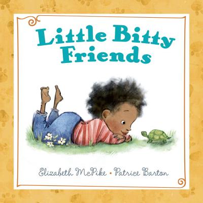 Little Bitty Friends - McPike, Elizabeth