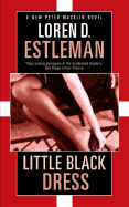 Little Black Dress - Estleman, Loren D