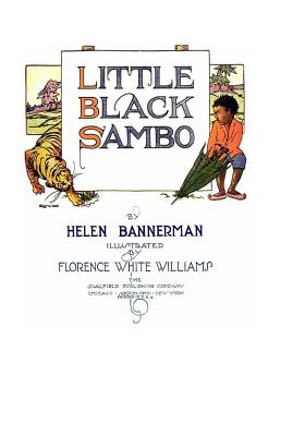 Little Black Sambo - Bannerman, Helen, and Hood, Clinton