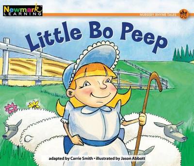 Little Bo Peep Leveled Text - Smith, Carrie