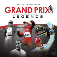 Little Book of Grand Prix Legends