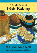 Little Book of Irish Baking - Maxwell, Marion