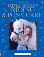 Little Book of Riding and Pony Care
