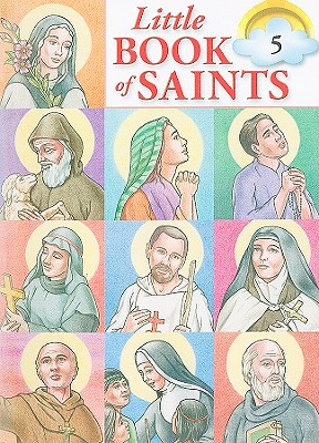 Little Book of Saints, Volume 5 - Wallace, Susan Helen