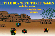 Little Boy with Three Names: And Other Stories