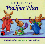 Little Bunny's Pacifier Plan
