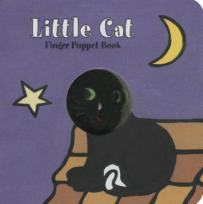 Little Cat: Finger Puppet Book: (Finger Puppet Book for Toddlers and Babies, Baby Books for First Year, Animal Finger Puppets) - Chronicle Books, and Imagebooks