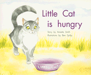 Little Cat Is Hungry - Smith, Annette