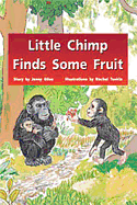 Little Chimp Finds Some Fruit: Individual Student Edition Blue (Levels 9-11)