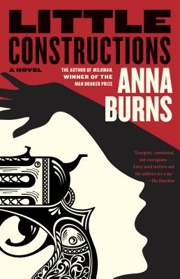 Little Constructions - Burns, Anna
