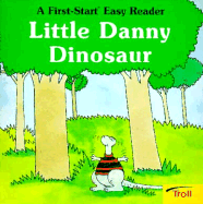 Little Danny Dinosaur
