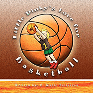 Little Dinky's Love for Basketball