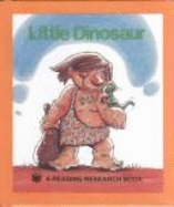 Little Dinosaur - Reese, Bob, and Wasserman, Dan (Editor)