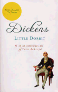 Little Dorrit - Dickens, Charles