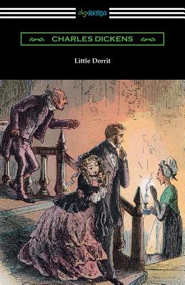 Little Dorrit - Dickens, Charles