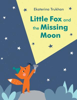 Little Fox and the Missing Moon - 