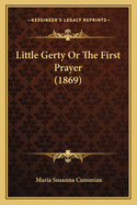 Little Gerty or the First Prayer (1869)