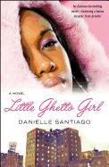 Little Ghetto Girl