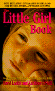 Little Girl Book - O'Neill, Kathleen, and Laskin, David, and Lakin, David