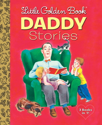 Little Golden Book Daddy Stories - Various