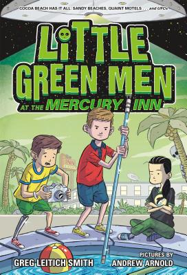 Little Green Men at the Mercury Inn - Leitich Smith, Greg