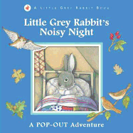 Little Grey Rabbit's Noisy Night