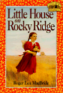 Little House on Rocky Ridge
