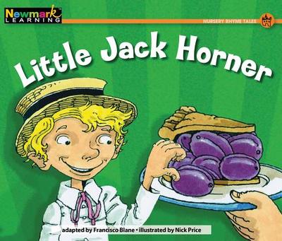 Little Jack Horner Leveled Text - Blane, Francisco