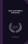 Little Jack Rabbit's Adventures