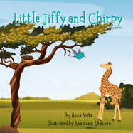 Little Jiffy and Chirpy: Story Book