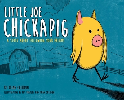 Little Joe Chickapig - 