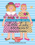 Little Lady Paper ART Dolls: Patterns & Printables