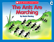 Little Leveled Readers: The Ants Are Marching (Level C): Just the Right Level to Help Young Readers Soar!
