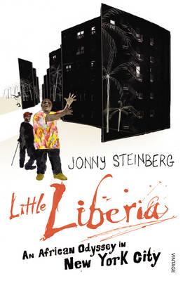 Little Liberia: An African Odyssey in New York City - Steinberg, Jonny