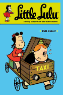 Little Lulu: Big Dipper Club and Other Stories